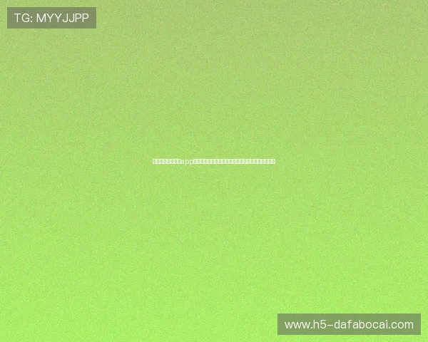 下载大发娱乐官网app下载平台,轻松掌握丰富的游戏资讯和最新优惠活动 下载大发娱乐官网app下载平台,轻松掌握丰富的游戏资讯和最新优惠活动